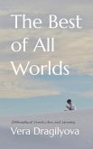 The Best of All Worlds: Philosophy of Travel, Awe, and Meaning