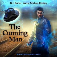 The Cunning Man - Ritchey, Aaron Michael; Butler, D. J.
