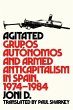 Agitated: Grupos Autónomos and Armed... - Bild 1