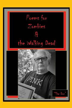 Poems for Zombies & the Walking Dead - Radice, Don Vito