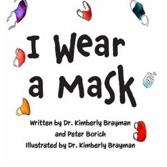 I Wear A Mask - Borich, Peter; Brayman, Kimberly