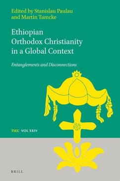 Ethiopian Orthodox Christianity in a Global Context