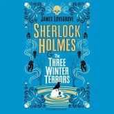 Sherlock Holmes and the Three Winter Terrors