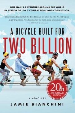 A Bicycle Built for Two Billion: 20th Anniversary Edition - Bianchini, Jamie Richard