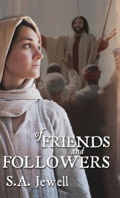 Of Friends and Followers - Jewell, S. A.