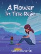 A Flower in the Rain - Bild 1