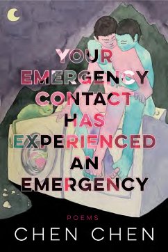 Your Emergency Contact Has Experienced an Emergency - Chen, Chen