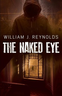 The Naked Eye - J. Reynolds, William