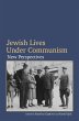 Jewish Lives Under Communism - Bild 1