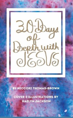 30 Days of Depth with Jesus - Thomas-Brown, Niccori