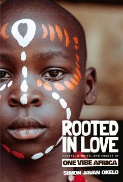 Rooted in Love - Okelo, Simon Javan
