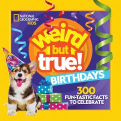 Weird But True! Birthdays - National Geographic Kids