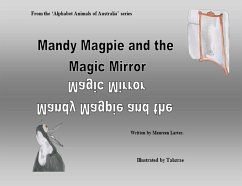 Mandy Magpie and the Magic Mirror - Larter