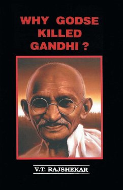 Why Godse Killed Gandhi? - Rajshekar, Vt
