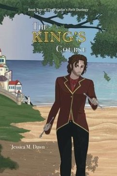 The King's Course - Dawn, Jessica M.