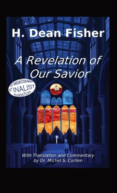 A Revelation of Our Savior - Fisher, H. Dean
