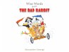 Wise Words from the Bad Rabbit - Bild 1