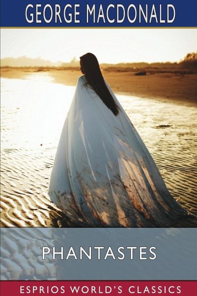 Phantastes (Esprios Classics) Phantastes (Esprios Classics)