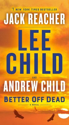 Better Off Dead - Child, Lee; Child, Andrew