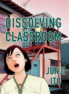 Dissolving Classroom Collector's Edition - Ito, Junji