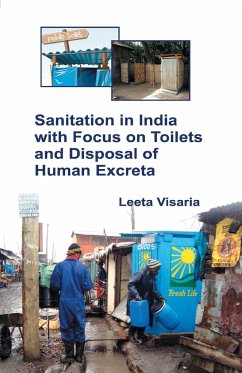 Sanitation in India with Focus on Toilets and Disposal of Human Excreta - Visaria, Leela