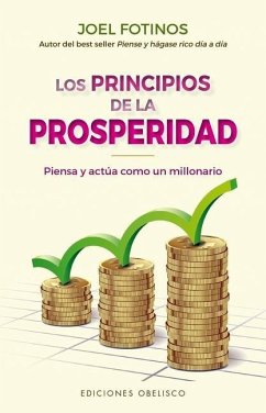Principios de la Prosperidad, Los - Fotinos, Joel