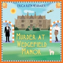 Murder at Wedgefield Manor - Neubauer, Erica Ruth