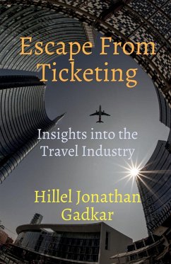 Escape From Ticketing - Gadkar, Hillel Jonathan