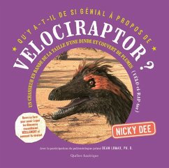Qu'y A-T-Il de Si Génial À Propos de Velociraptor - Dee, Nicky