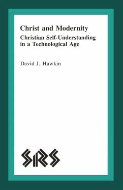 Christ and Modernity - Hawkin, David J