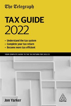 The Telegraph Tax Guide 2022 - Yarker, Jon