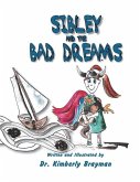 SIbley and the Bad Dreams