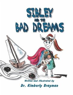 SIbley and the Bad Dreams - Brayman, Kimberly