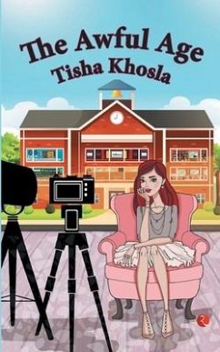 The Awful Age - Khosla, Tishaa