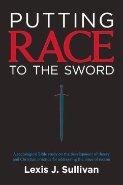 Putting Race to the Sword - Sullivan, Lexis