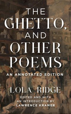 The Ghetto, and Other Poems - Ridge, Lola