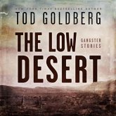 The Low Desert: Gangster Stories