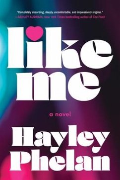 Like Me - Phelan, Hayley