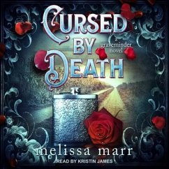 Cursed by Death: A Graveminder Novel - Marr, Melissa