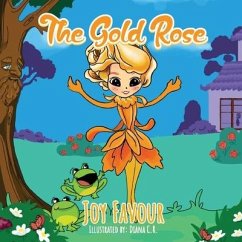 The Gold Rose - Favour, Joy