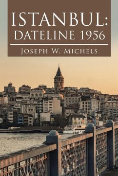 Istanbul - Michels, Joseph W.