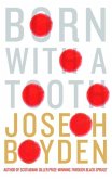 Born with a Tooth