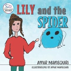 Lily and the Spider - Mansouri, Amir