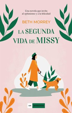 La segunda vida de Missy - Morrey, Beth