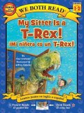 My Sitter Is a T-Rex! / Mi Ninera Es Un T-Rex!