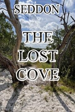 The Lost Cove - Seddon, Marshall