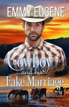 A Cowboy and his Fake Marriage - Eugene, Emmy