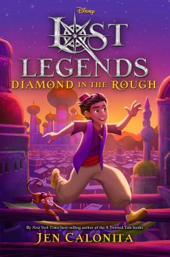 Lost Legends: Diamond in the Rough - Calonita, Jen
