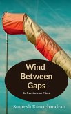 Wind Between Gaps