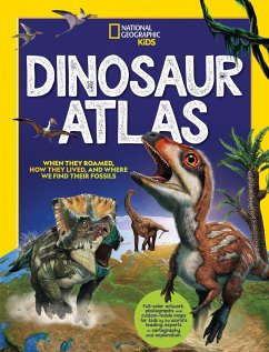 National Geographic Kids Dinosaur Atlas - National Geographic